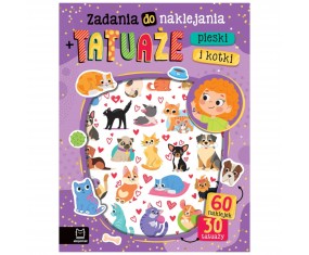 KSIĄŻECZKA A4 DLA DZIECI pieski i kotki 60 NAKLEJEK 30 TATUAŻY zadania